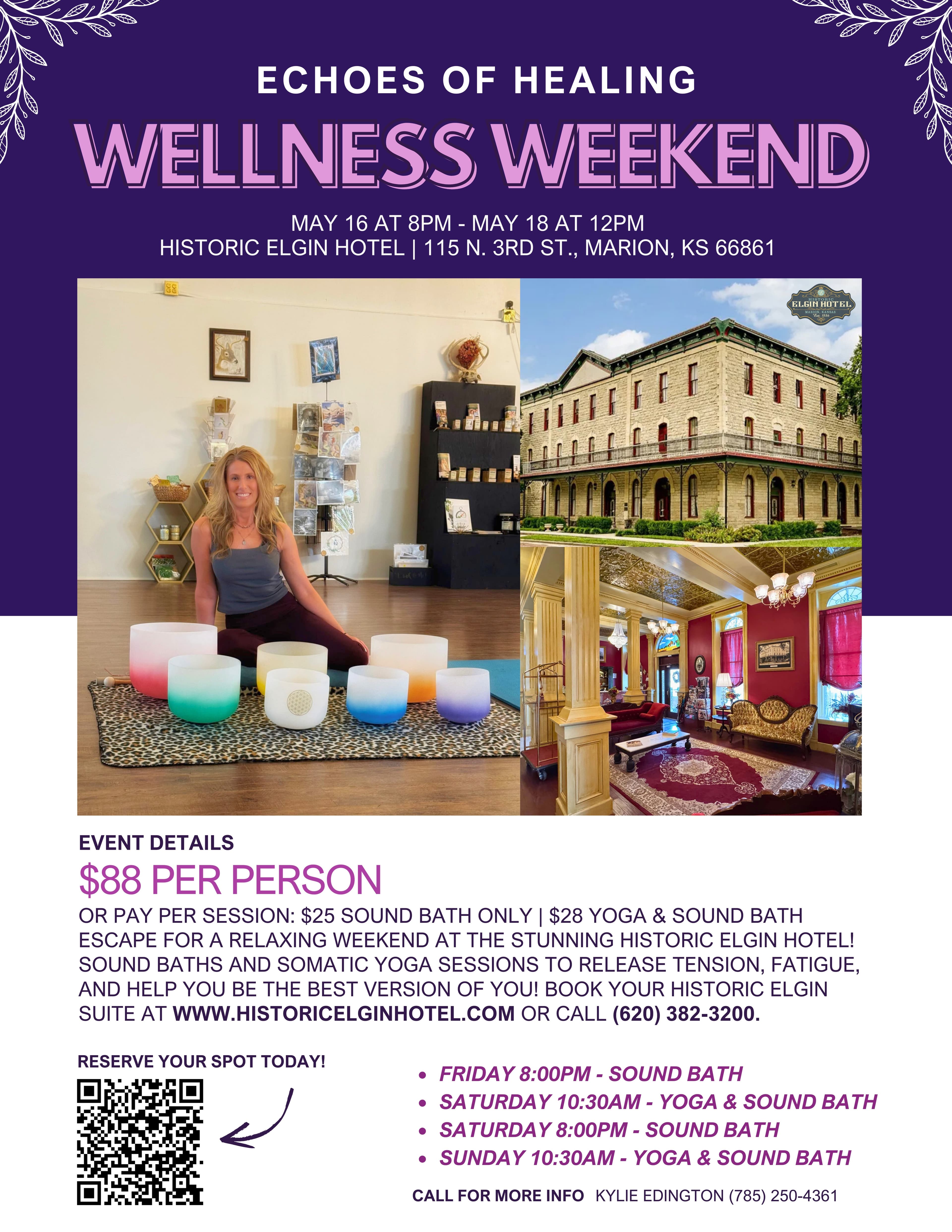 Event flyer for "Echoes of Healing Wellness Weekend" showcasing a woman with sound bowls at the Historic Elgin Hotel in Marion, Kansas.